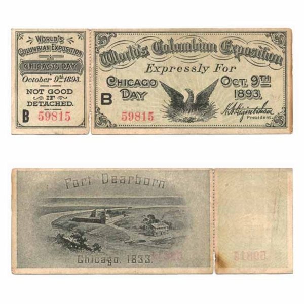 World Columbian Expo - Chicago Day - Fort Dearborn - 1893  - Ticket - Stub Intact