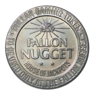 USA - Casino Token - Fallon Nugget - One Dollar - 1960s - Fallon